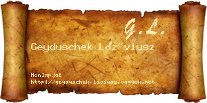 Geyduschek Líviusz névjegykártya